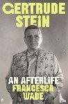 Wade, Francesca - Gertrude Stein