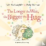 McLaughlin, Eoin - The Longer the Wait, the Bigger the Hug