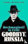 Maddocks, Fiona (Classical Music Critic - Observer) - Goodbye Russia