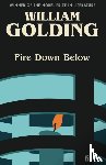 Golding, William - Fire Down Below