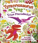 Prasadam-Halls, Smriti - Tyrannosaurus Veg and Titan Pterodactyl