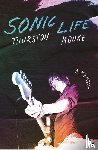 Moore, Thurston - Sonic Life