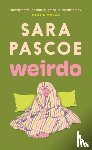 Pascoe, Sara - Weirdo