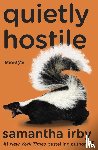 Irby, Samantha - Quietly Hostile