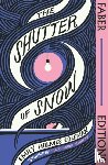 Coleman, Emily Holmes - The Shutter of Snow (Faber Editions)