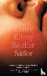 Kilroy, Claire - Soldier Sailor (Export Edition)