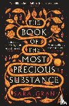 Gran, Sara - The Book of the Most Precious Substance