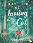 Cooper, Helen - The Taming of the Cat