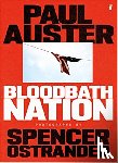 Auster, Paul - Bloodbath Nation