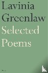 Greenlaw, Lavinia - Selected Poems