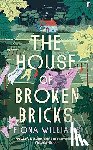 Williams, Fiona - The House of Broken Bricks