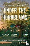 Tarlo, Emma - Under the Hornbeams