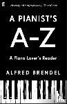 Brendel, Alfred - A Pianist's A–Z