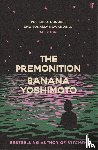 Yoshimoto, Banana - The Premonition