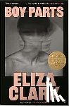 Clark, Eliza - Boy Parts