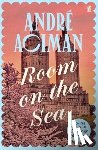 Aciman, Andre - Room on the Sea