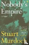 Murdoch, Stuart - Nobody's Empire
