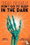 Fremlin, Celia - Don't Go to Sleep in the Dark