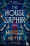 Meyer, Marissa - The House Saphir