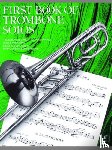  - First Book Of Trombone Solos