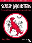 Cohen, Mary - Scaley Monsters