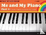 Harewood, Marion, Waterman, Fanny - Me and My Piano Part 1