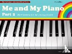 Harewood, Marion, Waterman, Fanny - Me and My Piano Part 2