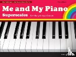 Harewood, Marion, Waterman, Fanny - Me and My Piano. Superscales