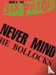 Sex Pistols - Never Mind The Bollocks