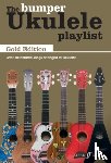  - The Bumper Ukulele Playlist: Gold Edition