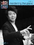 Lang, Lang - Lang Lang Piano Academy: mastering the piano level 2