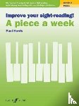 Harris, Paul - Improve Your Sight-Reading! a Piece a Week Grade 2