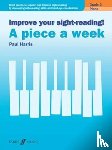 Paul Harris - Improve Your Sight-Reading! a Piece a Week Grade 3
