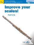Paul Harris - Improve Your Scales! Flute Grades 1-3
