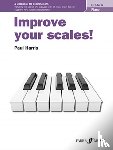 HARRIS, PAUL - IMPROVE YOUR SCALES PIANO GRADE 4