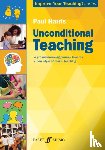 Harris, Paul - Unconditional Teaching