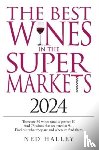 Halley, Ned - Best Wines in the Supermarket 2024