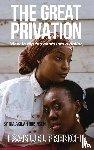Robinson, Nia Akilah - The Great Privation
