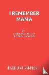 Druten, John van - I Remember Mama