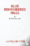 Potter, Dennis - Blue Remembered Hills