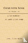 James Roose-Evans, Laurie Lee - Cider with Rosie