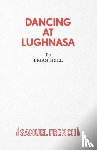 Friel, Brian - Dancing at Lughnasa