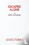 Churchill, Caryl - Escaped Alone