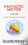 Dahl, Roald, Wood, David - Fantastic Mr Fox