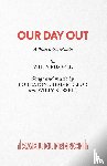 Russell, Willy, Eaton, Bob, Mellors, Chris - Our Day Out
