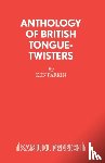 - Anthology of British Tongue Twisters