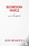 Ayckbourn, Alan - Bedroom Farce