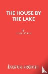 Mills, Hugh - The House by the Lake
