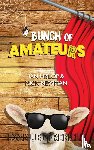 Ian Hislop, Nick Newman - A Bunch of Amateurs