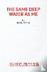 Payne, Nick - The Same Deep Water As Me